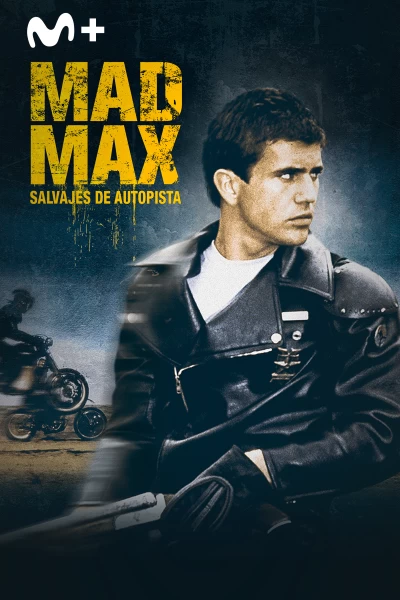 Mad Max, salvajes de autopista