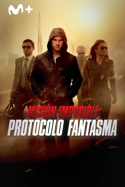 Misión: Imposible - Protocolo fantasma