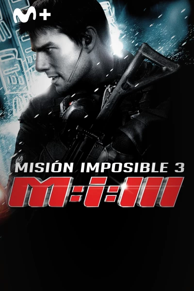 Misión: Imposible 3