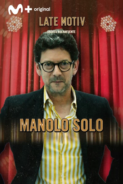 Late Motiv (T5): Manolo Solo / Maruja Torres