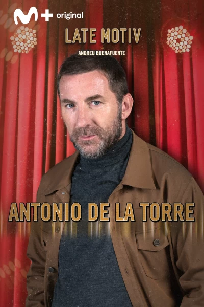 Late Motiv (T5): Antonio de la Torre / Jon Sistiaga