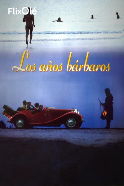 Los años bárbaros