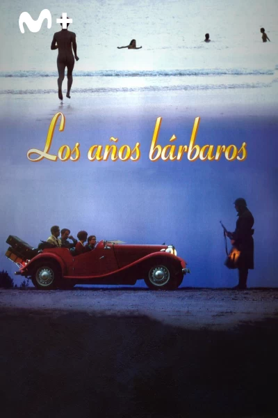 Los años bárbaros