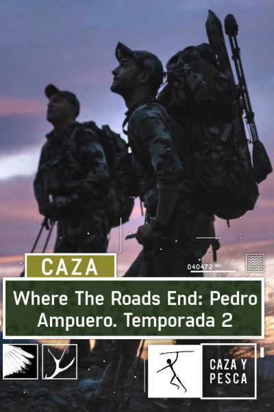 Where The Roads End Pedro Ampuero