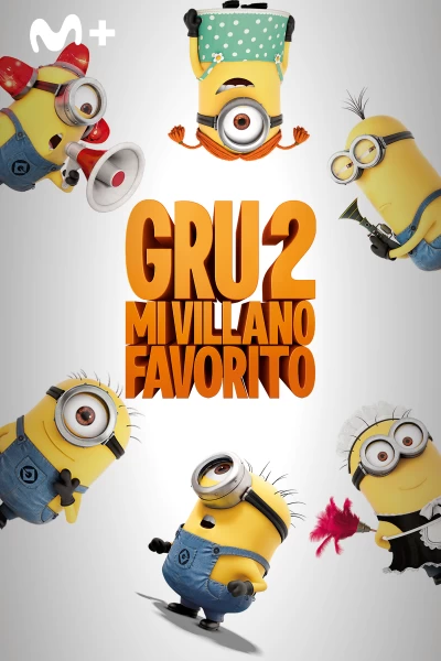 Gru 2. Mi villano favorito