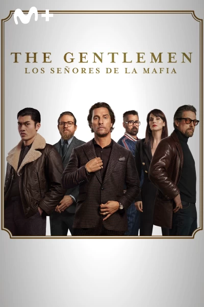 The Gentlemen: Los señores de la mafia