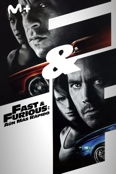 Fast & Furious: Aún más rápido (A todo gas 4)
