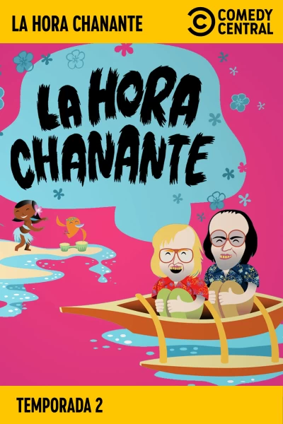 La Hora Chanante