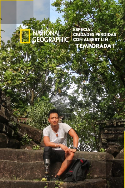 Especial Ciudades perdidas con Albert Lin