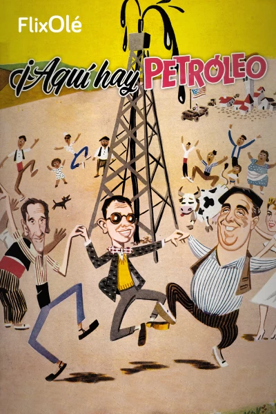 Aquí hay petróleo