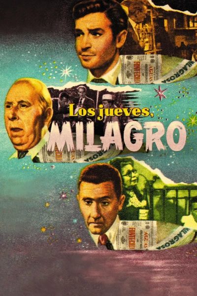 Los jueves, milagro