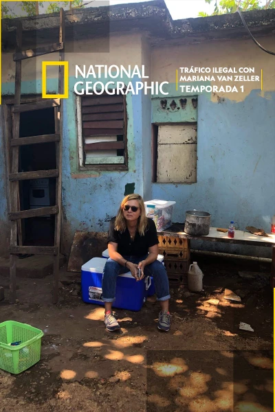 Tráfico ilegal con Mariana Van Zeller