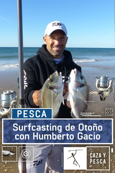 Surfcasting de Otoño con Humberto Gacio