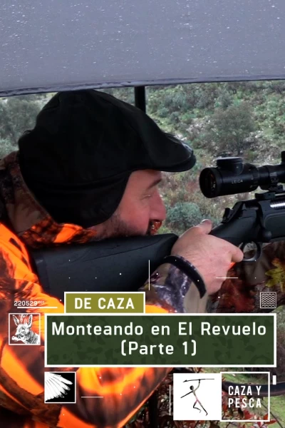 Monteando en El Revuelo. 1ª parte