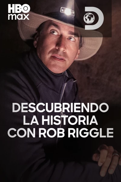 Descubriendo la historia con Rob Riggle