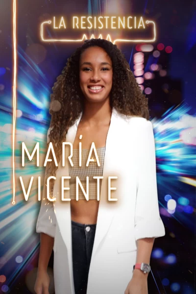 La Resistencia (T4): María Vicente