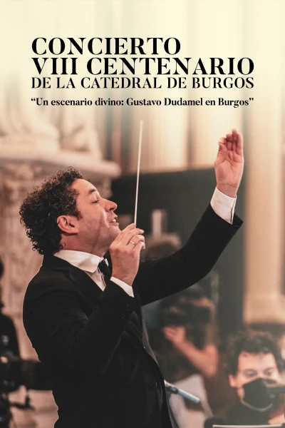 Concierto VIII Centenario de la Catedral de Burgos