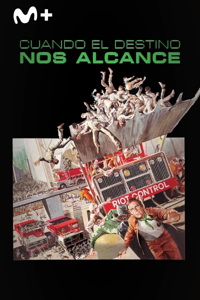 Cuando el destino nos alcance