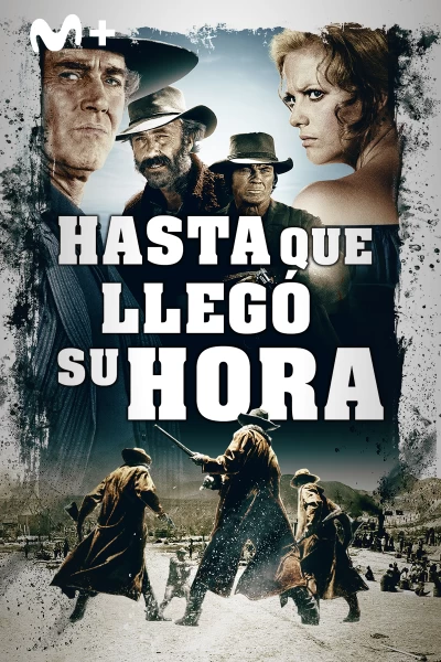 Hasta que llegó su hora