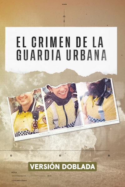 El crimen de la Guardia Urbana