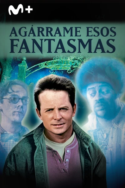 Agárrame esos fantasmas