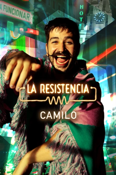 La Resistencia (T5): Camilo