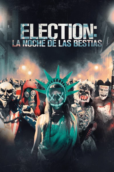 Election: La noche de las bestias