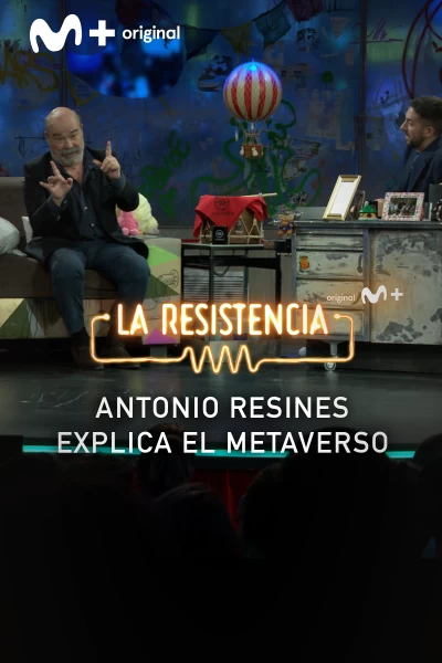 Lo + de los colaboradores (T5): El Metaverso según Antonio Resines - 21.6.22