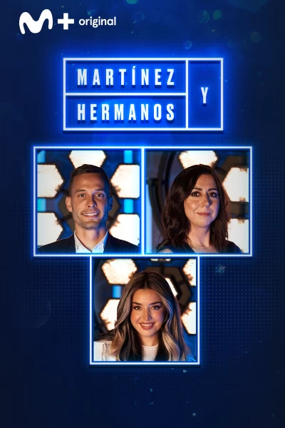 Martínez y Hermanos (T1): Sergio Canales, Lola Índigo y Carmen Ruíz
