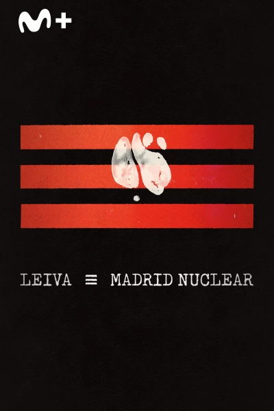 Leiva. Madrid Nuclear