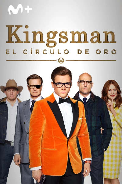 Kingsman: El círculo de oro