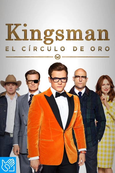 (LSE) - Kingsman: el círculo de oro