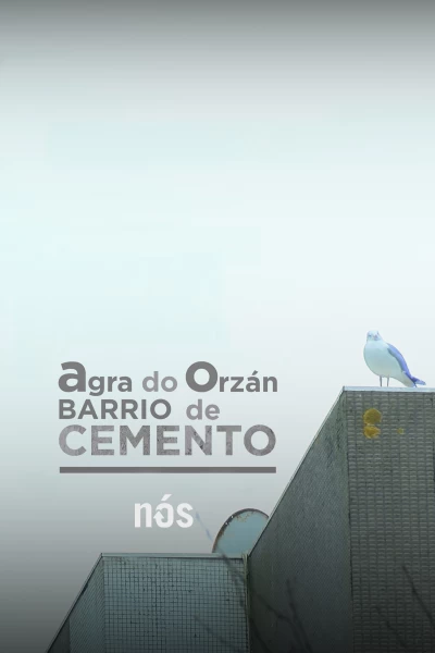 Agra do Orzán, barrio de cemento