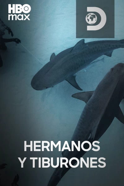 Hermanos y tiburones