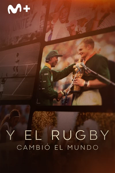Y el rugby cambió el mundo