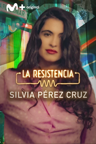 La Resistencia (T7): Silvia Pérez Cruz