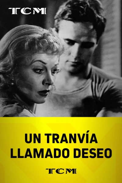 Un tranvía llamado deseo