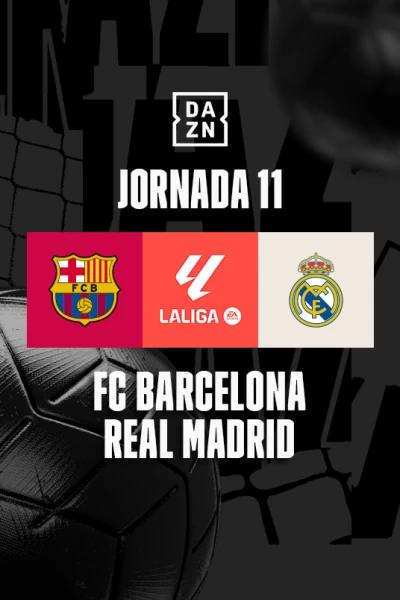 Jornada 11. Jornada 11: Barcelona - Real Madrid