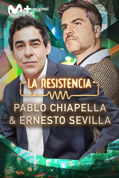 La Resistencia (T7): Pablo Chiapella y Ernesto Sevilla