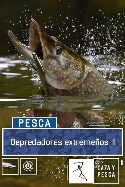 Depredadores extremeños 2