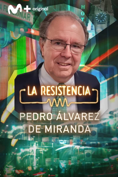 La Resistencia (T7): Pedro Álvarez de Miranda
