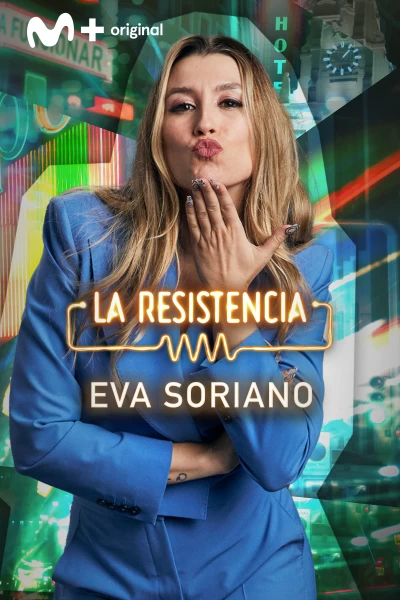 La Resistencia (T7): Eva Soriano