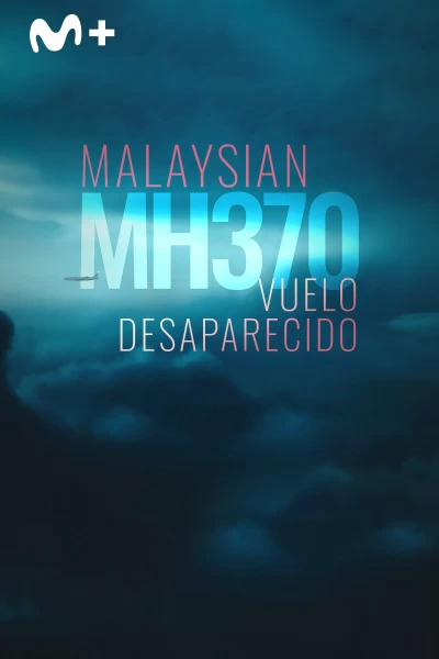 Malaysia MH370: vuelo desaparecido