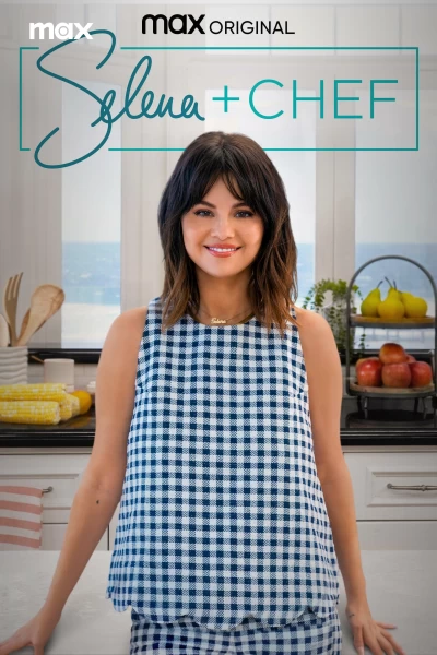 Selena + Chef