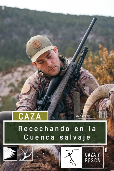 Recechando en la Cuenca salvaje