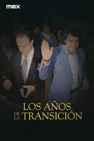 Los años de la Transición