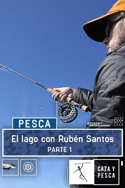 El lago con Rubén Santos. Parte 1