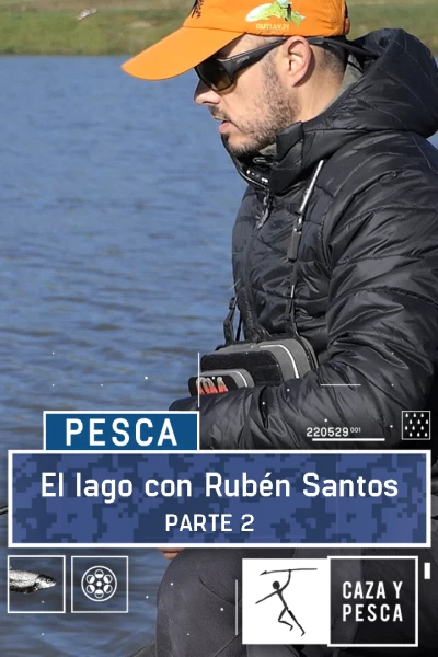 El lago con Rubén Santos. Parte 2