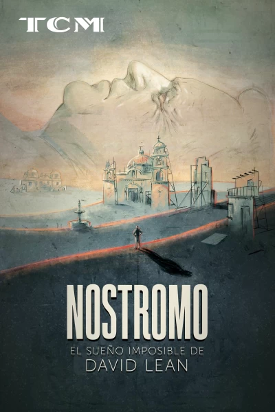 Nostromo: el sueño imposible de David Lean