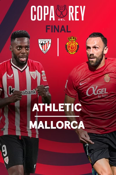 Final. Final: Athletic - Mallorca